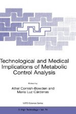 Technological and Medical Implications of Metabolic Control Analysis