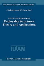 IUTAM-IASS Symposium on Deployable Structures: Theory and Applications
