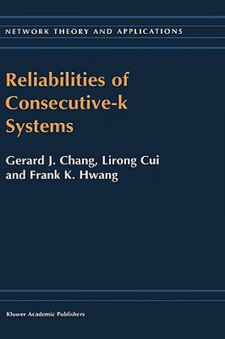 Reliabilities of Consecutive-k Systems