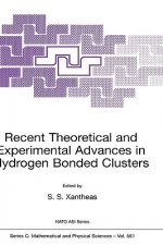 Recent Theoretical and Experimental Advances in Hydrogen Bonded Clusters