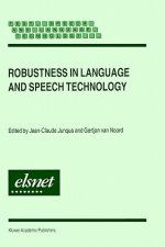 Robustness in Language and Speech Technology
