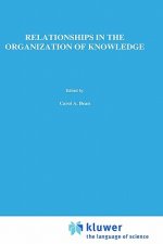 Relationships in the Organization of Knowledge
