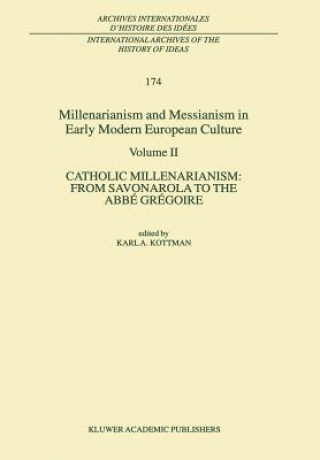 Millenarianism and Messianism in Early Modern European Culture