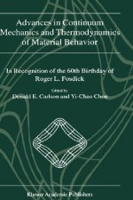 Advances in Continuum Mechanics and Thermodynamics of Material Behavior