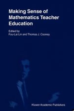 Making Sense of Mathematics Teacher Education