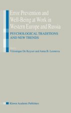 Error Prevention and Well-Being at Work in Western Europe and Russia