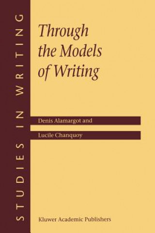 Through the Models of Writing