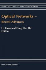 Optical Networks - Recent Advances