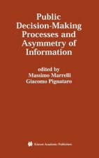 Public Decision-Making Processes and Asymmetry of Information