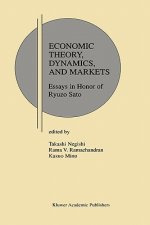 Economic Theory, Dynamics and Markets