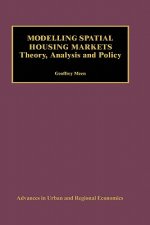 Modelling Spatial Housing Markets