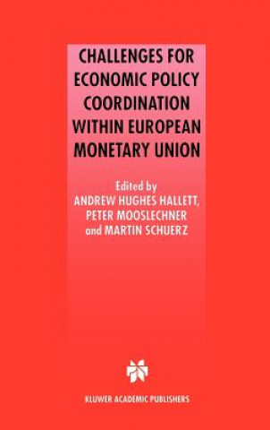 Challenges for Economic Policy Coordination within European Monetary Union