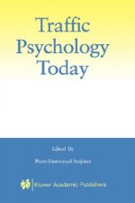 Traffic Psychology Today