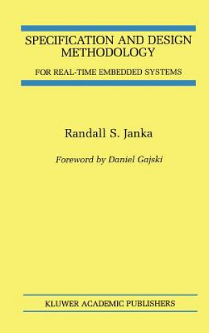Specification and Design Methodology for Real-Time Embedded Systems