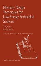 Memory Design Techniques for Low Energy Embedded Systems