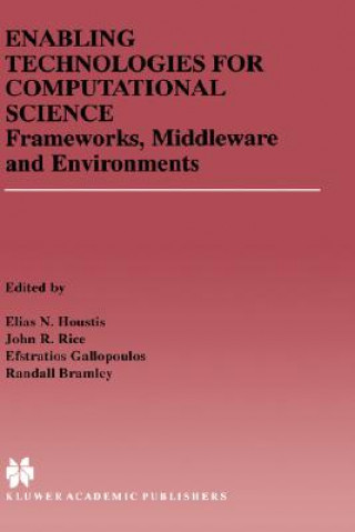 Enabling Technologies for Computational Science
