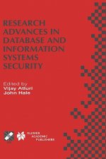 Research Advances in Database and Information Systems Security