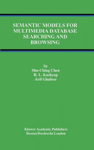 Semantic Models for Multimedia Database Searching and Browsing