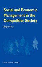 Social and Economic Management in the Competitive Society