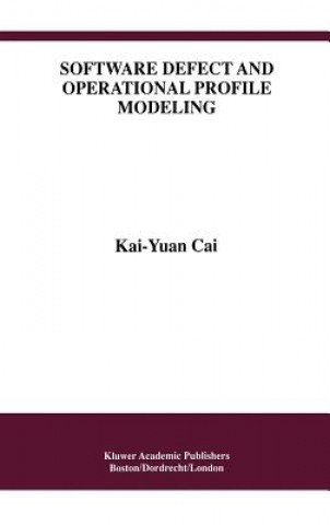 Software Defect and Operational Profile Modeling
