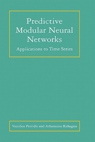 Predictive Modular Neural Networks