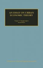 Essay on Urban Economic Theory