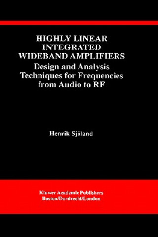 Highly Linear Integrated Wideband Amplifiers
