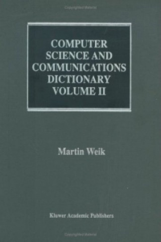 Computer Science and Communications Dictionary