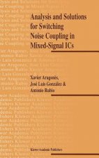 Analysis and Solutions for Switching Noise Coupling in Mixed-Signal ICs