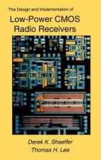 Design and Implementation of Low-Power CMOS Radio Receivers