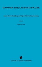 Economic Simulations in Swarm: Agent-Based Modelling and Object Oriented Programming
