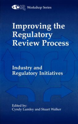 Improving the Regulatory Review Process