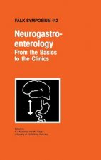 Neurogastroenterology - From the Basics to the Clinics