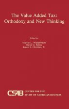 Value-Added Tax: Orthodoxy and New Thinking