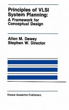 Principles of VLSI System Planning