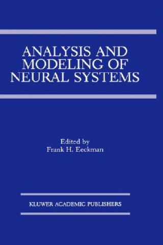 Analysis and Modeling of Neural Systems