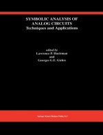 Symbolic Analysis of Analog Circuits: Techniques and Applications