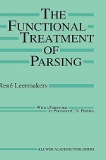 Functional Treatment of Parsing