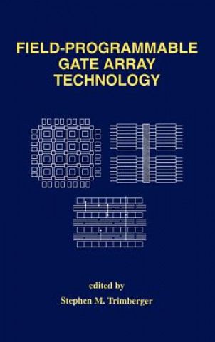Field-Programmable Gate Array Technology
