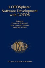 LOTOSphere: Software Development with LOTOS