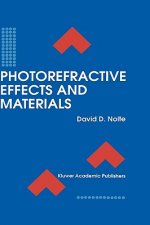 Photorefractive Effects and Materials