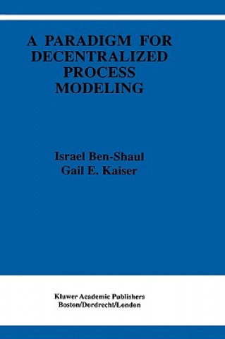 Paradigm for Decentralized Process Modeling