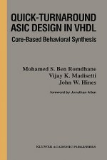 Quick-Turnaround ASIC Design in VHDL