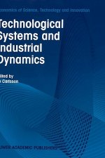 Technological Systems and Industrial Dynamics