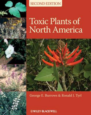 Toxic Plants of North America 2e