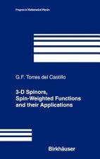 3-D Spinors, Spin-Weighted Functions and their Applications