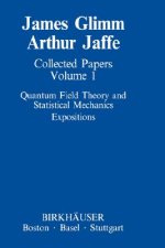 Collected Papers Vol.1: Quantum Field Theory and Statistical Mechanics. Vol.1