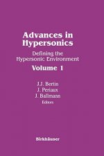 Advances in Hypersonics. Vol.1