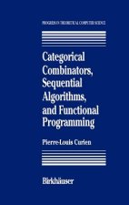 Categorical Combinators, Sequential Algorithms, and Functional Programming