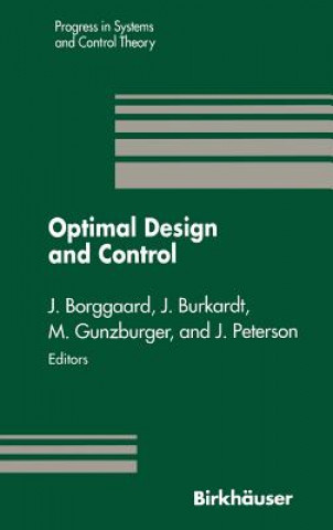 Optimal Design and Control